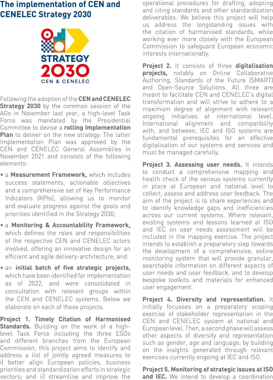 The implementation of CEN and CENELEC Strategy 2030  Following the adoption of the CEN and CENELEC Strategy 2030 by t   