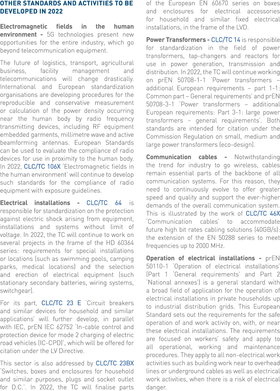 Other standards and activities to be developed in 2022 Electromagnetic fields in the human environment - 5G technolog   