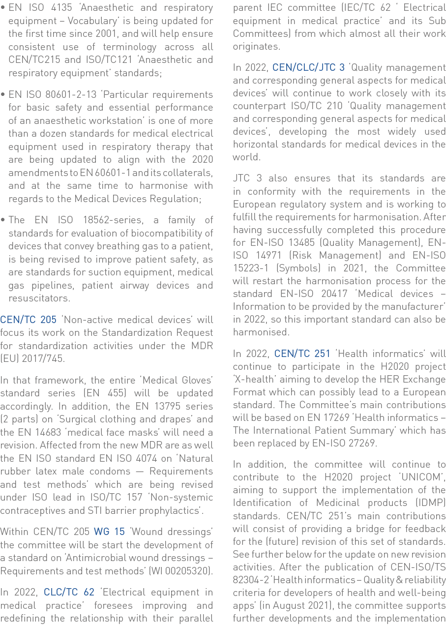   EN ISO 4135  Anaesthetic and respiratory equipment   Vocabulary  is being updated for the first time since 2001, an   