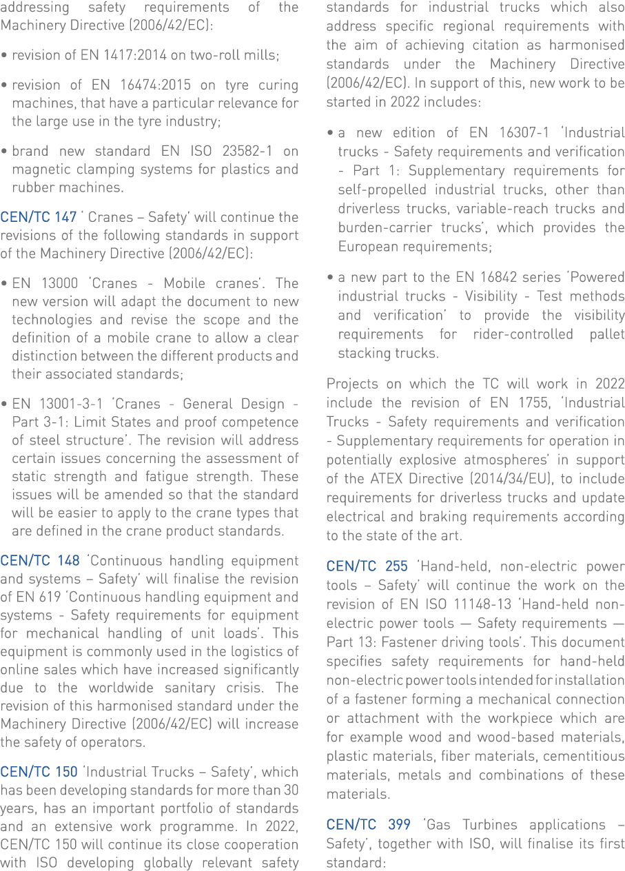 addressing safety requirements of the Machinery Directive (2006 42 EC):   revision of EN 1417:2014 on two-roll mills;   