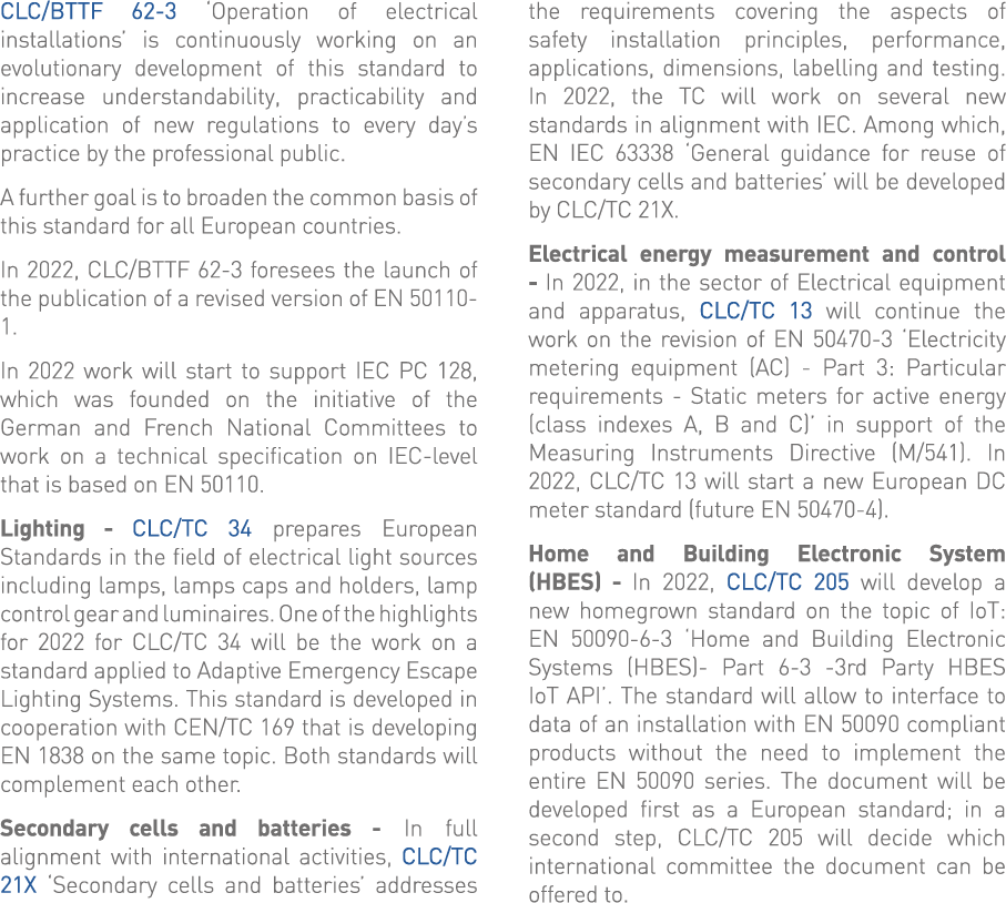 CLC BTTF 62-3  Operation of electrical installations  is continuously working on an evolutionary development of this    